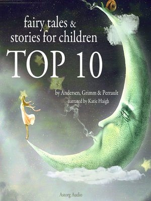cover image of Top 10 Fairy Tales & Stories for Children